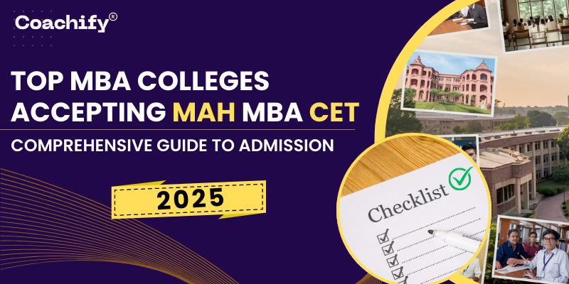 Top MBA Colleges Accepting MAH MBA CET 2025 Scores: Cutoffs, Fees, Placements & Expert Tips