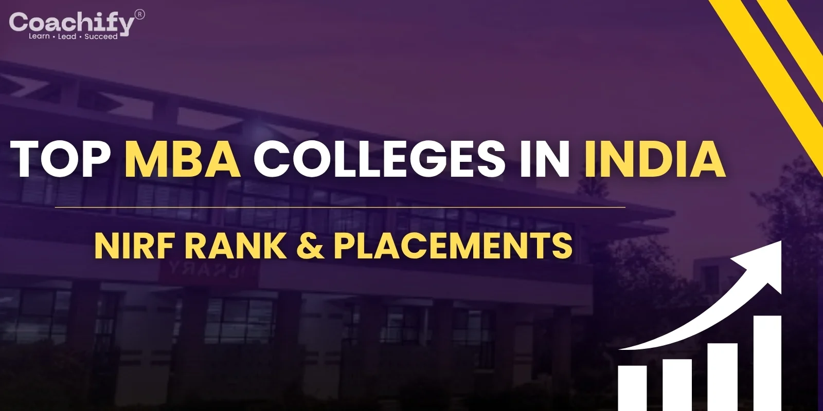 Top MBA Colleges in India 2026: NIRF Rank, Fees, Placements & ROI — Complete Guide